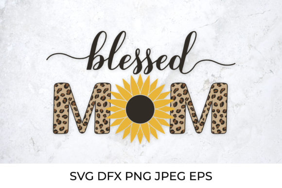 Blessed Mom Calligraphy with Sunflower Graphics and Illustrations Review