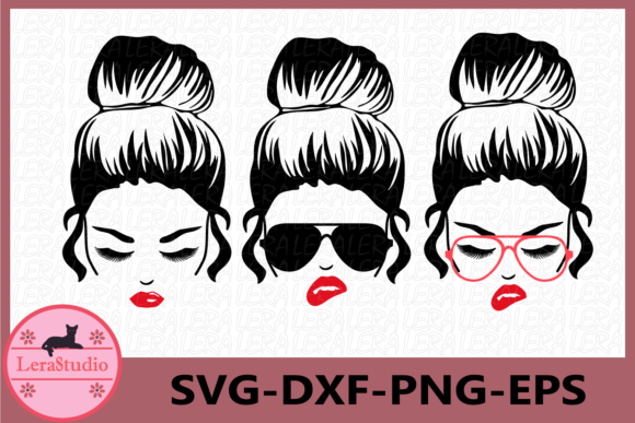 Messy Bun, Mom Life Graphics and Illustrations