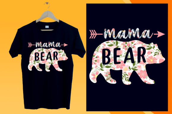 Mom T-Shirt, Mama Bear Vector Graphics and Print Templates Review